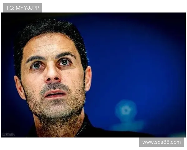 阿尔特塔称对内尔高表现不惊讶